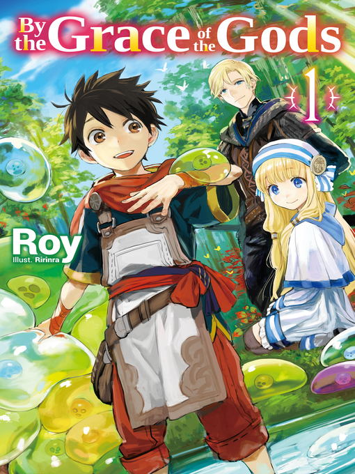 Title details for By the Grace of the Gods, Volume 1 by Roy - Available